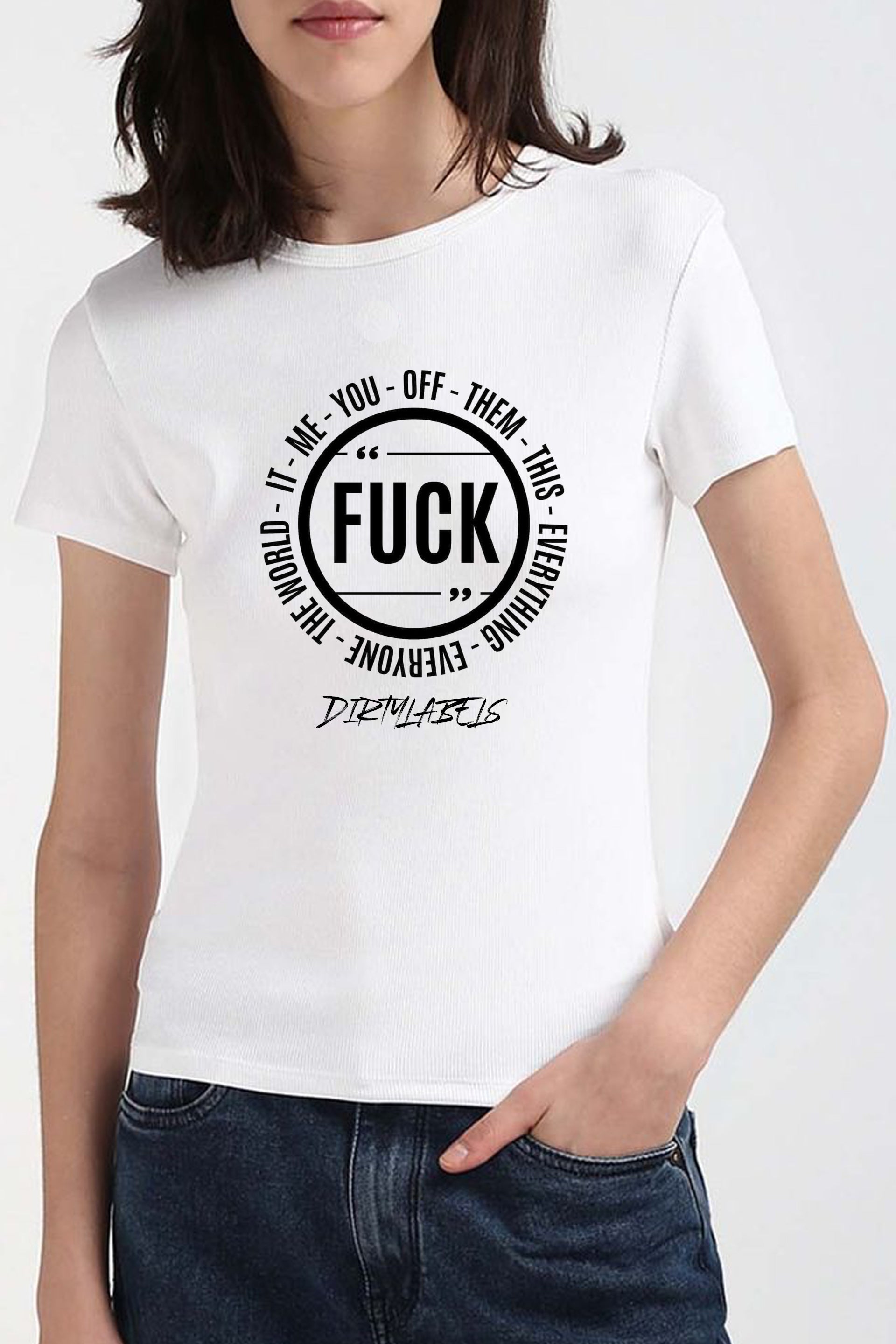 White graphic tee for women with bold 'FUCK' print by Dirtylabels, stylish and edgy