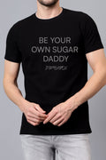 Black Sugar Daddy graphic t-shirt with motivational text for trendy fashion lovers
