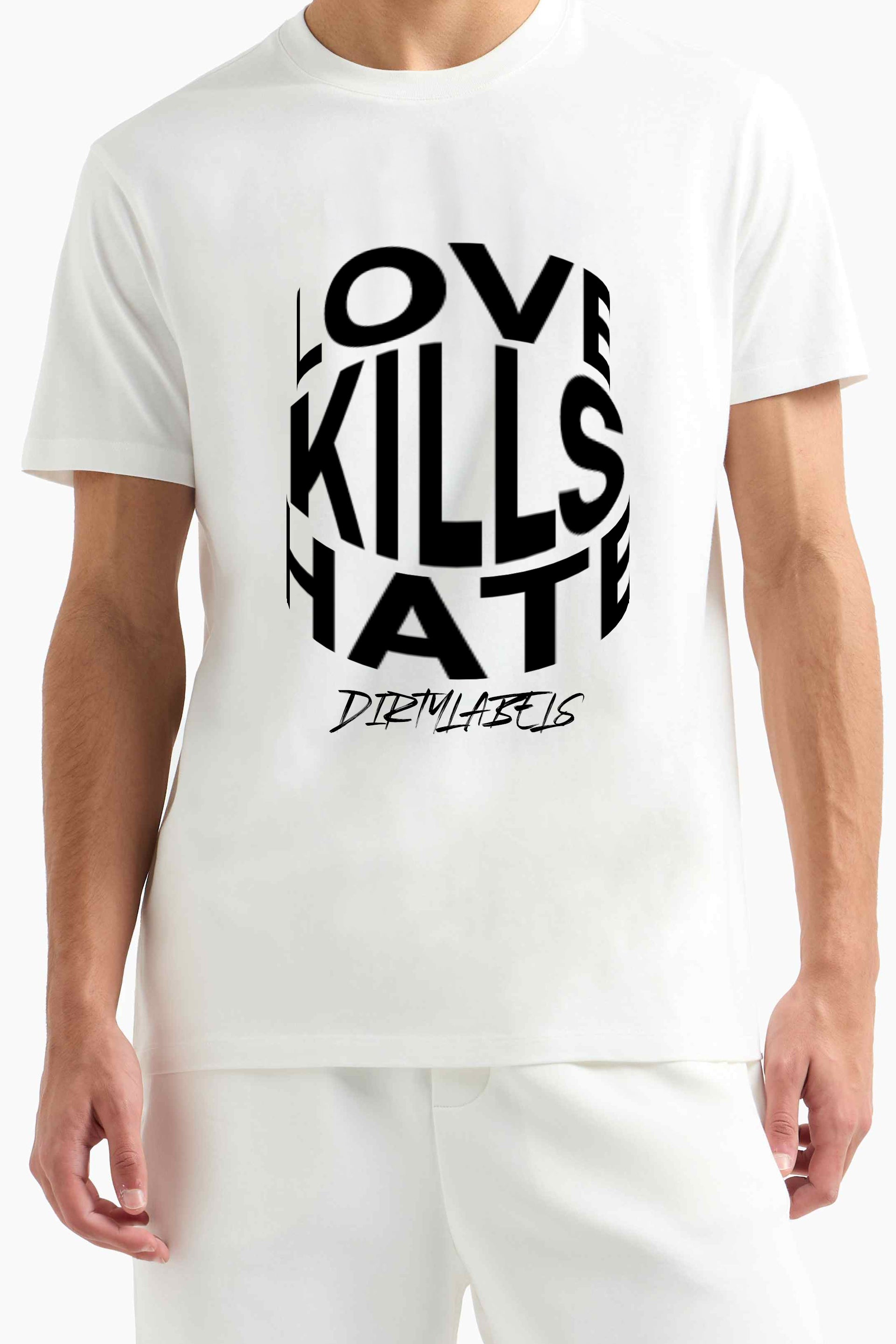 Dirtylabels Unisex Fashion Statement Shirt in White with Bold Love Kills Hate Graphic Print