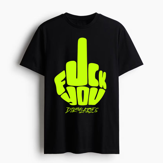 A black T-shirt from dirtylabels features a bold, bright yellow-green graphic of a middle finger with the words F**K YOU and Dirtylabels cleverly merging into the design, celebrating individuality.