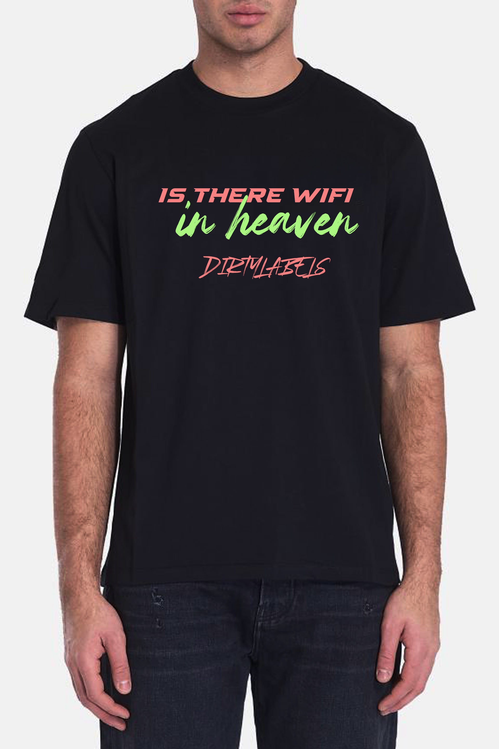 Dirtylabels Premium Cotton T-shirt India featuring a fun WiFi quote in vibrant colors